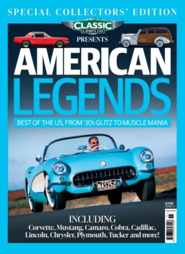 Classic & Sports Car Magazine Presents American Legends