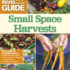 BBC Gardeners’ World Guide: Small Space Harvests