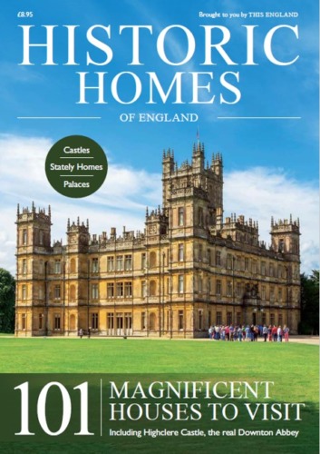 Historic Homes of England Magazine