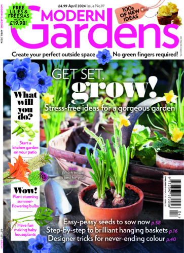 Modern Gardens Magazine April 2024
