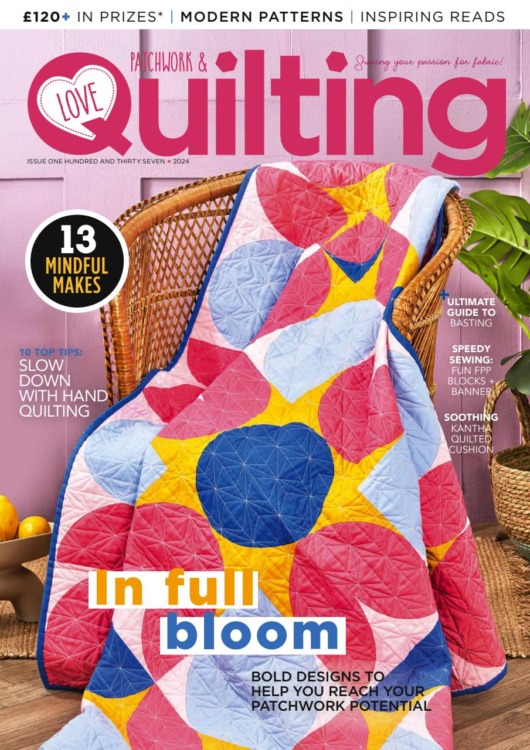 Love Patchwork & Quilting Magazine 137