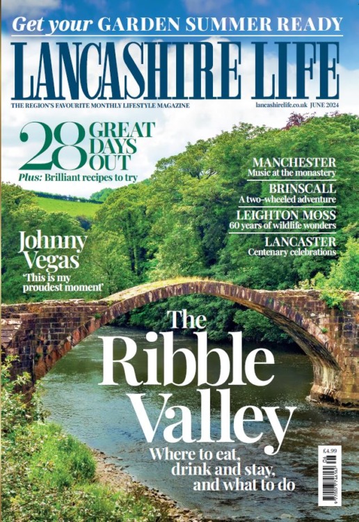 Lancashire Life Magazine June 2024