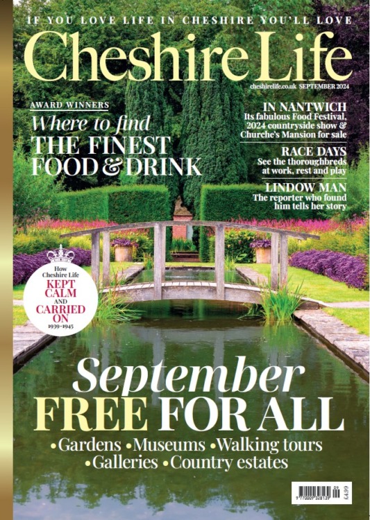 Cheshire Life Magazine September 2024