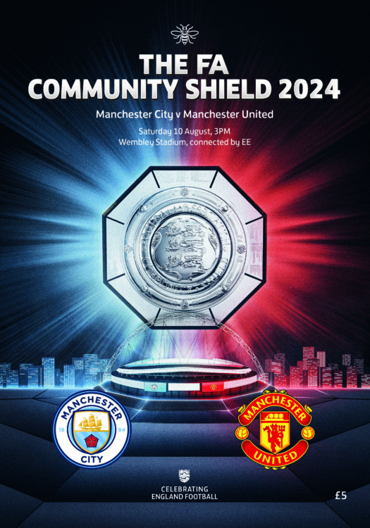 Official FA Community Shield 2024 Match Programme Manchester City vs Manchester United Exclusive Pre-Order - Wembley Stadium
