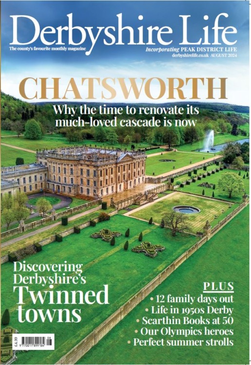 Derbyshire Life Magazine August 2024
