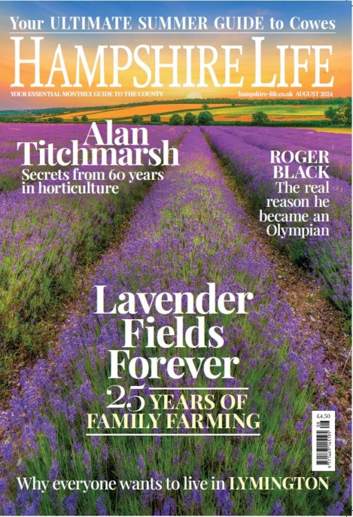 Hampshire Life Magazine August 2024
