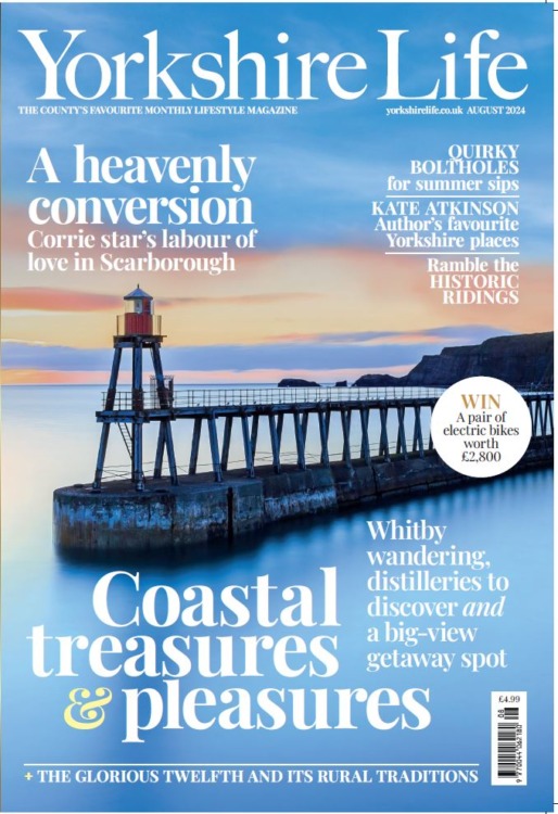 Yorkshire Life Magazine August 2024