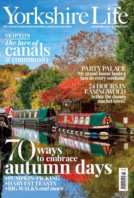 Yorkshire Life Magazine October 2024