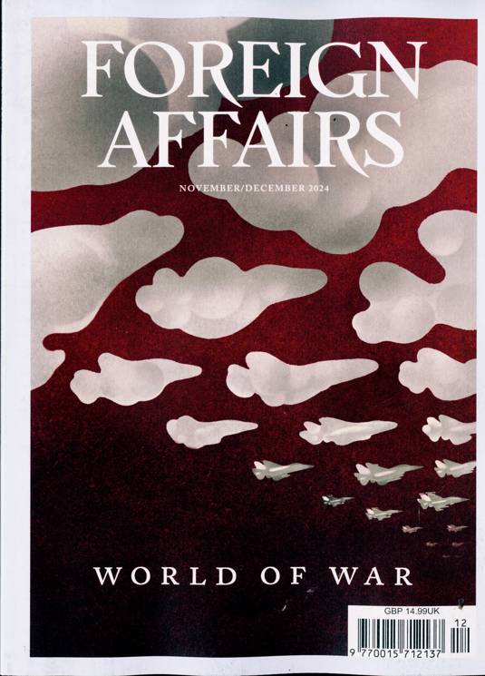 Foreign Affairs Magazine November / December 2024