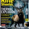 Rifle Shooter Magazine February/March 2025