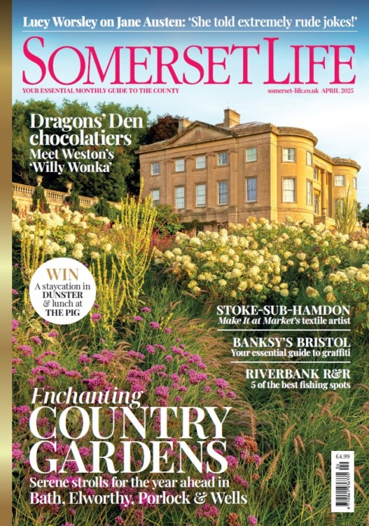 Somerset Life Magazine April 2025
