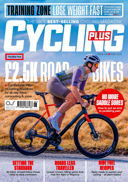 Cycling Plus Magazine June 2025 Issue 431