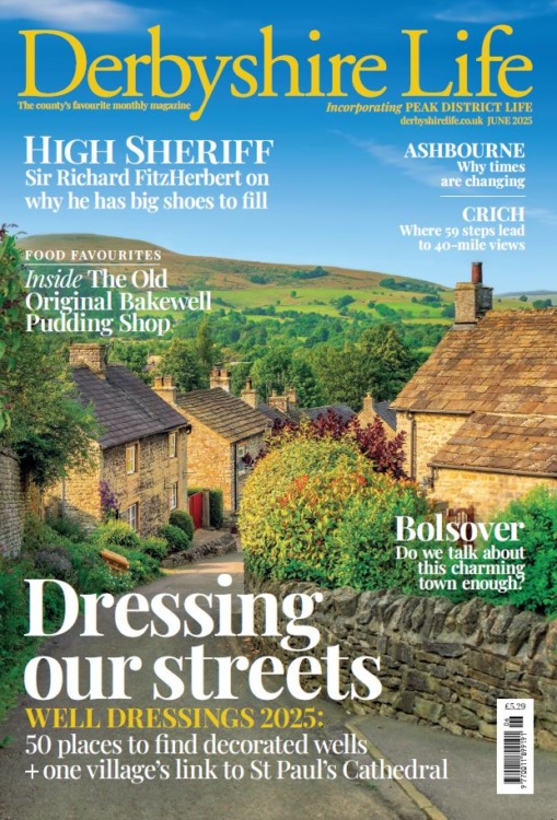 Derbyshire Life Magazine Jun 25