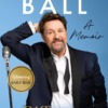 Different Aspects: The Magical Memoir from the West End Legend Michael Ball