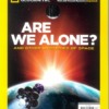 National Geographic Collectors Edition Magazine Are we alone