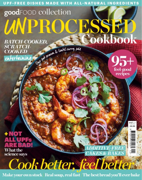 Good Food Collection Magazine - Unprocessed Cookbook