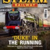 Steam Railway Magazine Issue 578