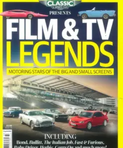Classic & Sports Car Magazine Presents TV & Film Legends - Special Collectors' Edition