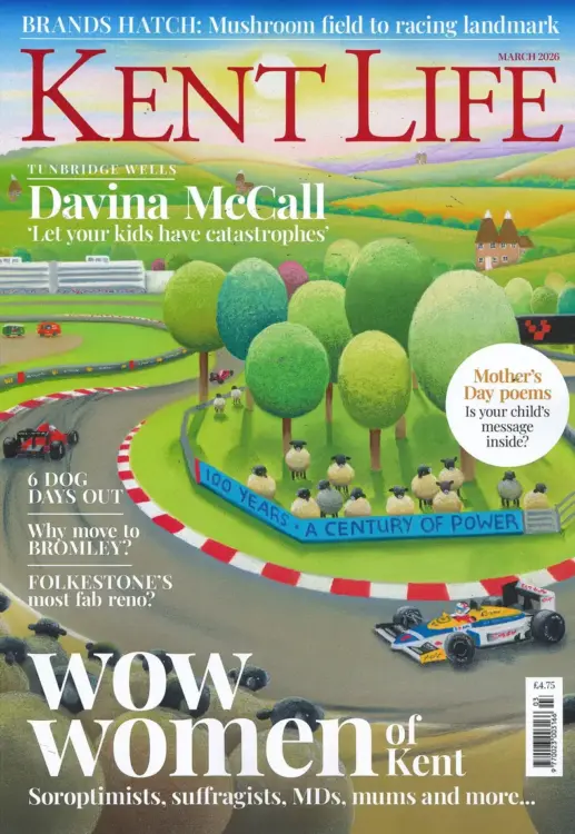 Kent Life Magazine March 2026
