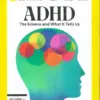 National Geographic Collectors Edition Magazine Adhd