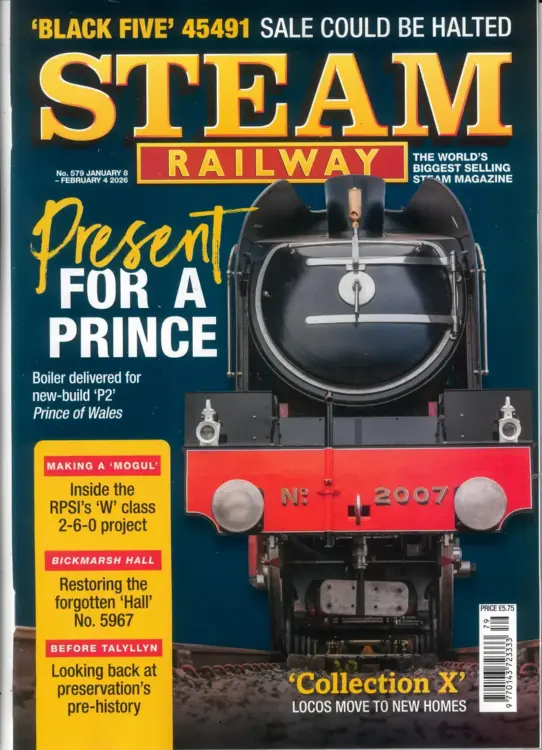 Steam Railway Magazine Issue 579