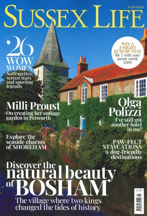 Sussex Life Magazine March 2026