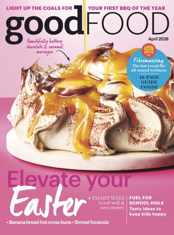 Good Food Magazine April 2026