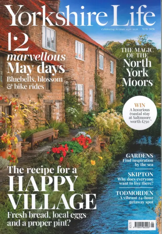 Yorkshire Life Magazine May 2026