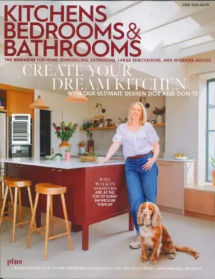 Kitchens Bedrooms Bathrooms Magazine June 2026