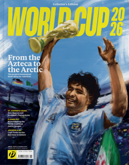 Pitch Magazine Issue 16 - World Cup 2026 Collector's Edition